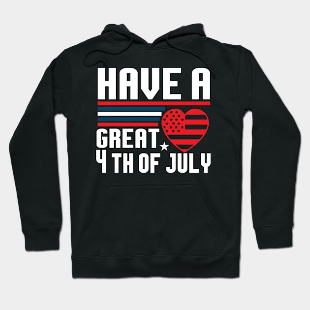 independence day Hoodie by FUNNY LIFE